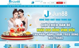 Jun88 - Thương hiệu nhà cái uy tín, chất lượng hàng đầu Việt Nam